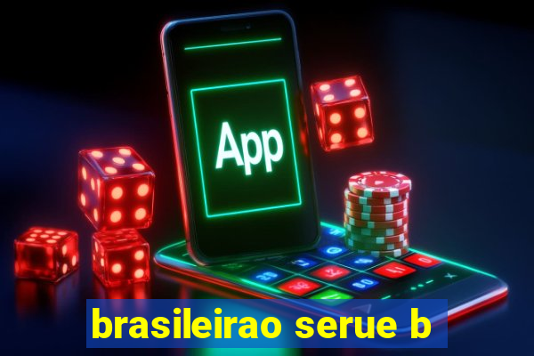 brasileirao serue b